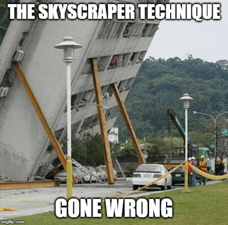 the-skyscraper-technique